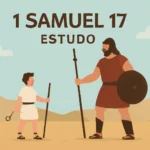 1 samuel 17 estudo