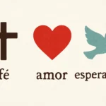 fé amor esperança