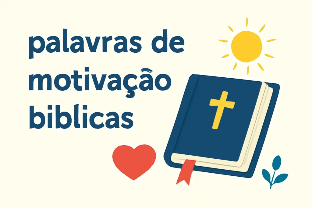 palavras motivação bíblicas