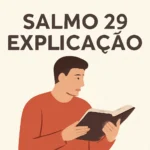 salmo 29 explicação