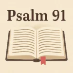 Salmo 91 em inglês: tradução fiel, versões populares e significado bíblico salmo 91 em inglês