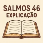 salmos 46 explicação